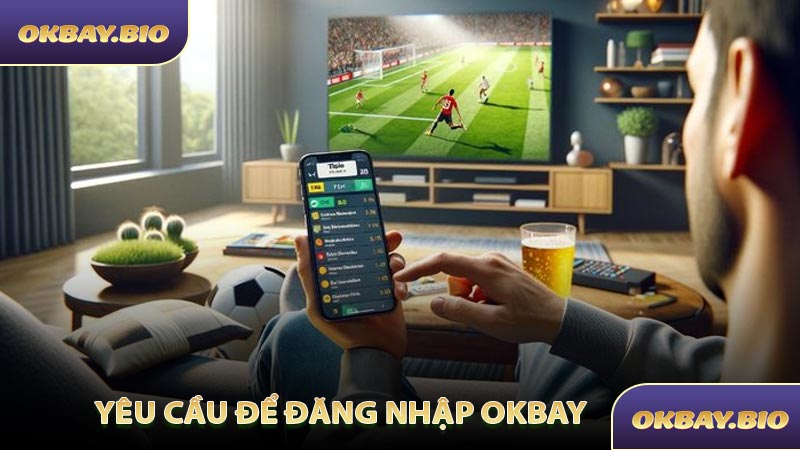 Đăng Nhập OKBAY - Nhận Ưu Đãi Dành Riêng Hội Viên - QENIX