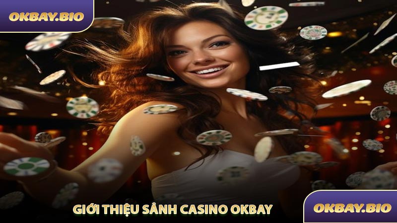 Casino OKBAY - Kho Game Giải Trí Đẳng Cấp Hàng Đầu - QENIX