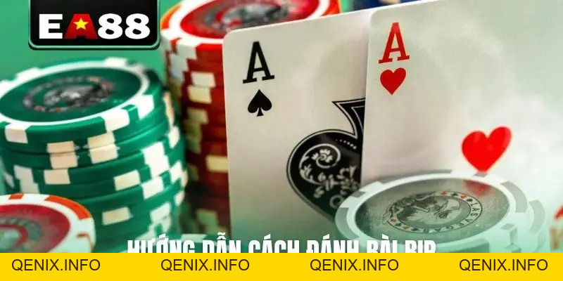 4+ Cách Chơi Bài Bịp Cực Hiệu Quả Có Thể Bạn Chưa Biết - QENIX