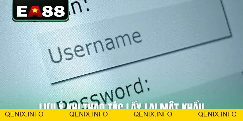 Quên Mật Khẩu EA88? Cách Xử Lý Nhanh Gọn Lẹ Sau 2 Giây - QENIX