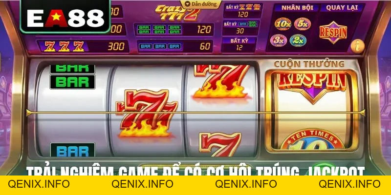 Nổ Hũ 777 EA88 Quay Slot Cổ Điển Nhận Jackpot Cực Lớn - QENIX